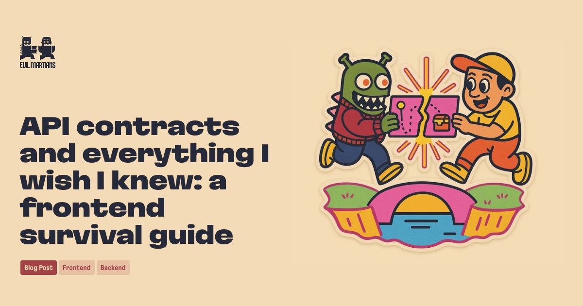 API contracts and everything I wish I knew: a frontend survival guide Feature image