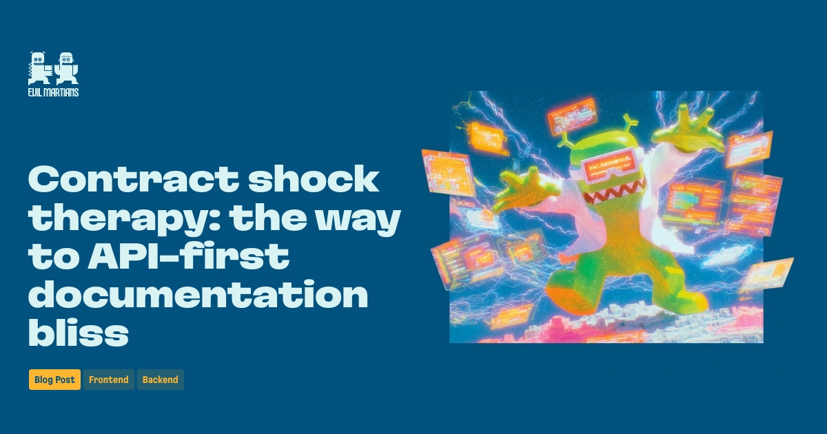 Contract shock therapy: the way to API-first documentation bliss Post image
