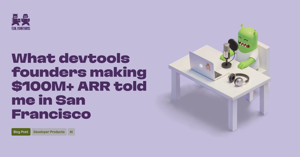 Founders Share Developer-Tool Building Lessons For 2026