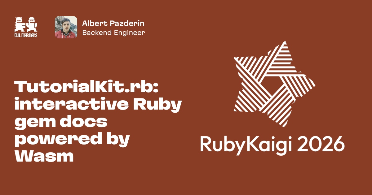 TutorialKit.rb: interactive Ruby gem docs powered by Wasm by Evil Martians