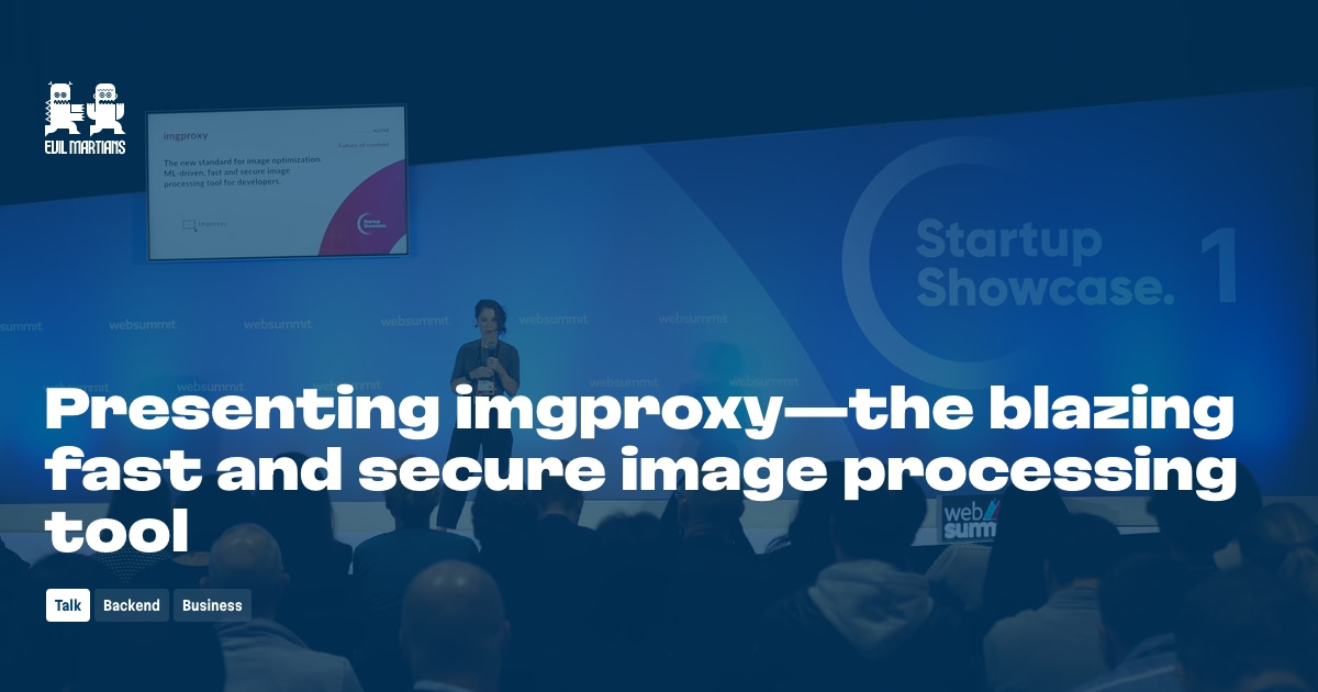 Presenting imgproxy—the blazing fast and secure image processing tool ...