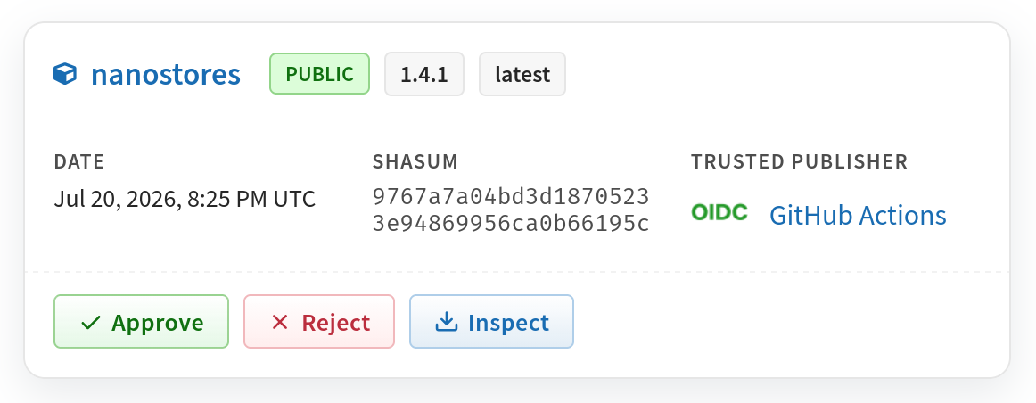 Staged Packages page with card of new Nano Stores release with Approve / Reject / Inspect buttons