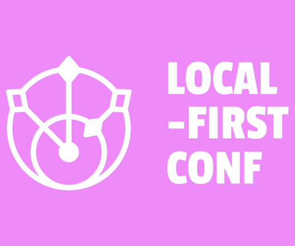 Cover for Recapping the first Local‑First conference in 15 minutes