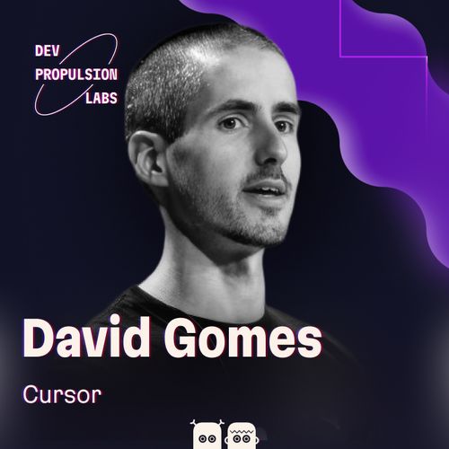 Cover for David Gomes of Cursor: the future is here