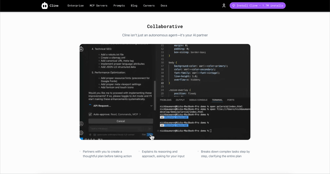 [Cline](https://www.playbook.com/s/evilmartians/r1Wc1ae3N7ZoYTLPimx4KV5B?assetToken=AAQnRfubbf5v9gK9hnDdUt3N): Each feature is a screenshot with short description