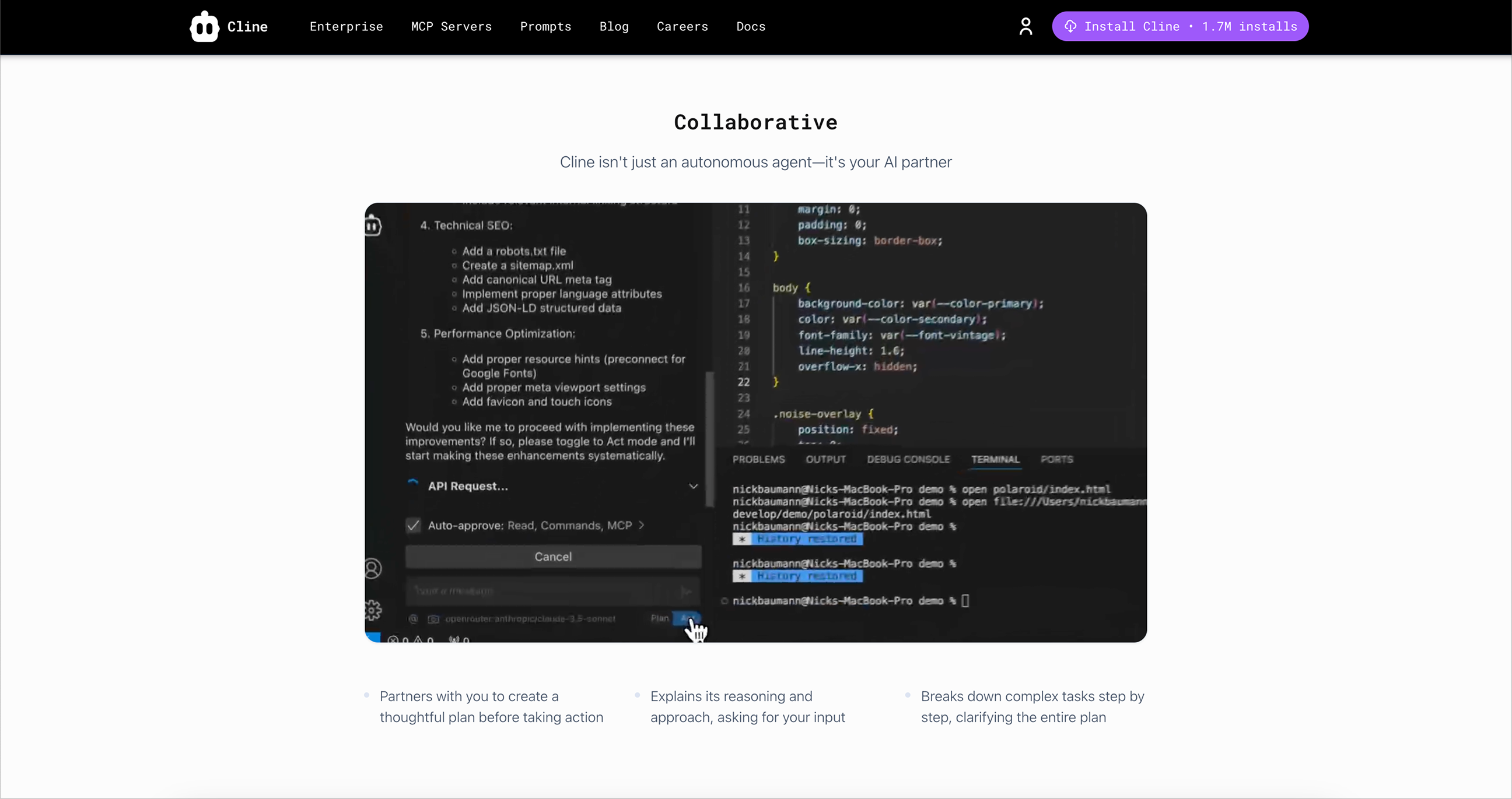 [Cline](https://www.playbook.com/s/evilmartians/r1Wc1ae3N7ZoYTLPimx4KV5B?assetToken=AAQnRfubbf5v9gK9hnDdUt3N): Each feature is a screenshot with short description